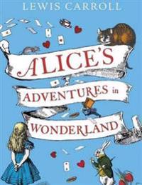 Alice, S Adventures in Wonderland
