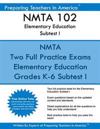 Nmta 102 Elementary Education Subtests I: Nmta 102 Reading and English Language Arts and Social Studies