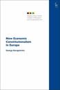 New Economic Constitutionalism in Europe
