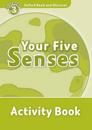 Oxford Read and Discover: Level 3: Your Five Senses Activity Book