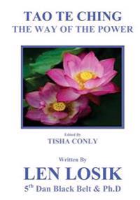 Tao Te Ching: The Way of the Power