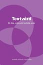Textvård : att läsa, skriva och bedöma texter