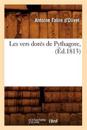 Les Vers Dor?s de Pythagore, (?d.1813)