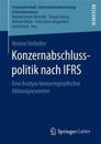 Konzernabschlusspolitik nach IFRS