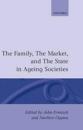 The Family, the Market, and the State in Ageing Societies