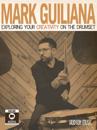 Mark Guiliana - Exploring Your Creativity on the Drumset Book/Online Audio [With DVD]