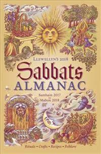 Llewellyn's 2018 Sabbats Almanac
