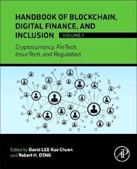 Handbook of Blockchain, Digital Finance, and Inclusion, Volume 1