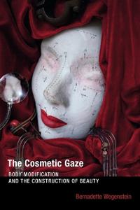 The Cosmetic Gaze