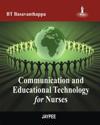 Communication and Educational Technology for Nurses
