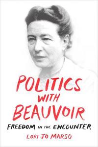Politics with Beauvoir: Freedom in the Encounter