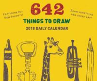 642 Things to Draw 2018 Calendar
