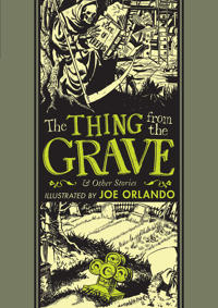 The Thing from the Grave & Other Stories