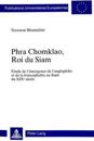 Phra Chomklao, Roi Du Siam