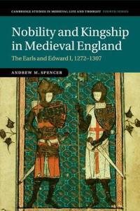 Nobility and Kingship in Medieval England