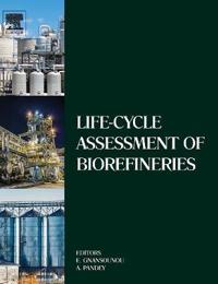 Life-cycle Assessment of Biorefineries