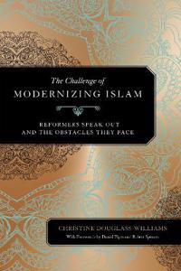 The Challenge of Modernizing Islam