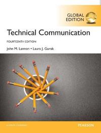 Technical Communication plus MyWritingLab with Pearson eText, Global Edition
