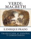 Verdi: Macbeth: Traduccion Al Espanol y Comentarios