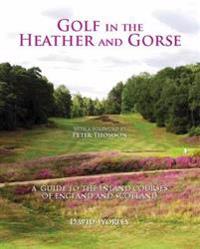Golf in the Heather and Gorse