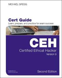 Certified Ethical Hacker (CEH) Version 9 Cert Guide