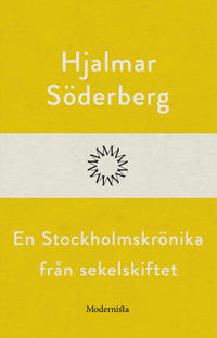 En Stockholmskrönika från sekelskiftet