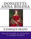 Donizetti: Anna Bolena: Traduccion Al Espanol y Comentarios