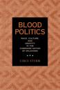 Blood Politics
