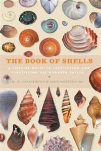Book of shells - a life-size guide to identifying and classifying six hundr