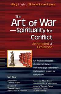 The Art of War Spirituality for Conflict: Annotated & Explained