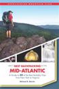 Amc's Best Backpacking in the Mid-Atlantic: A Guide to 30 of the Best Multiday Trips from New York to Virginia