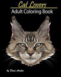 Cat Lovers: A Blue Dream Coloring Book for Adult Relaxation