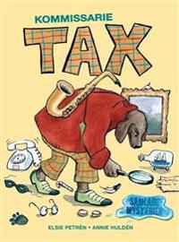 Kommissarie Tax samlade mysterier