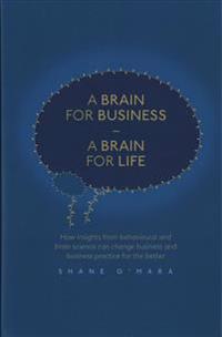 A Brain for Business - a Brain for Life