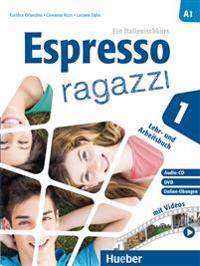 Espresso ragazzi 1. Lehr- und Arbeitsbuch mit DVD und Audio-CD - Schulbuchausgabe