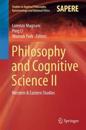 Philosophy and Cognitive Science II