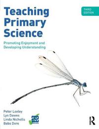 Teaching Primary Science, 3rd Edition
