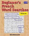 Beginner's French Word Searches - Volume 5