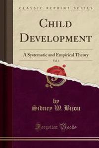 Child Development, Vol. 1