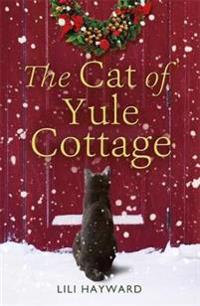 Cat of yule cottage - a magical tale of romance, christmas and cats