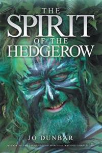 The Spirit of the Hedgerow
