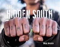 The Hidden South--Come Home