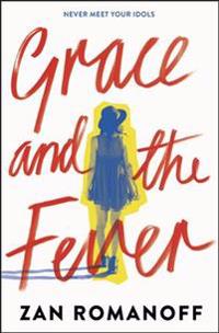 Grace and the Fever