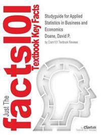Studyguide for Applied Statistics in Business and Economics by Doane, David P., ISBN 9781259686931