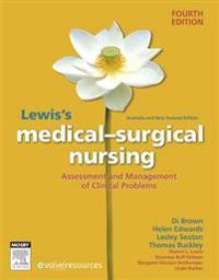 Lewiss medical-surgical nursing - assessment and management of clinical pro