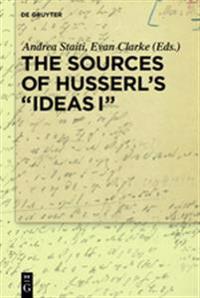 The Sources of Husserl's 'ideas I'
