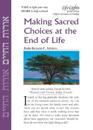 Making Sacred Choices/End of Life-12 Pk