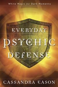 Everyday Psychic Defense