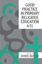 Good Practice In Primary Religious Education 4-11