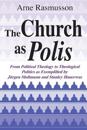 Church as Polis, The